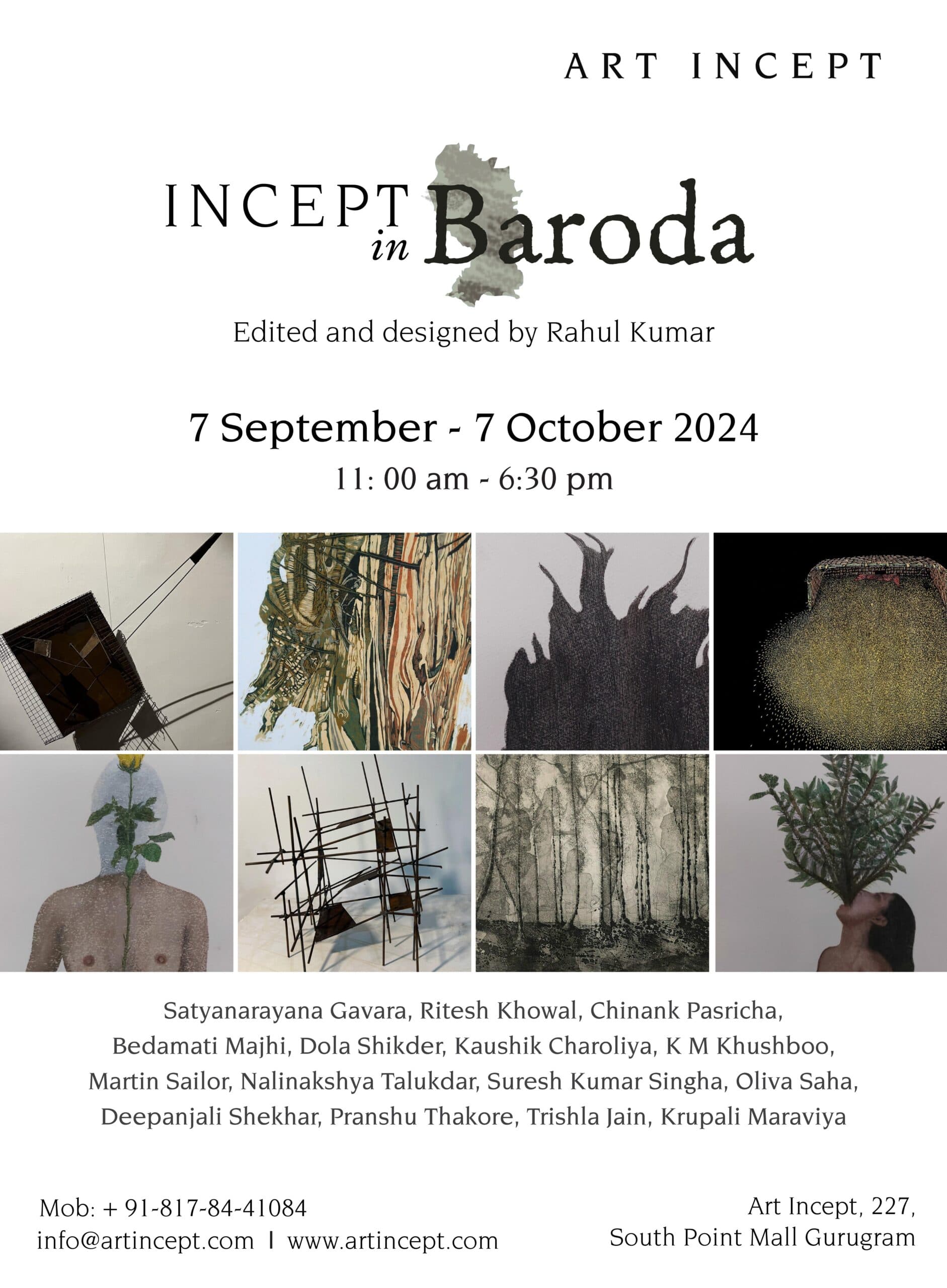 Incept in Baroda