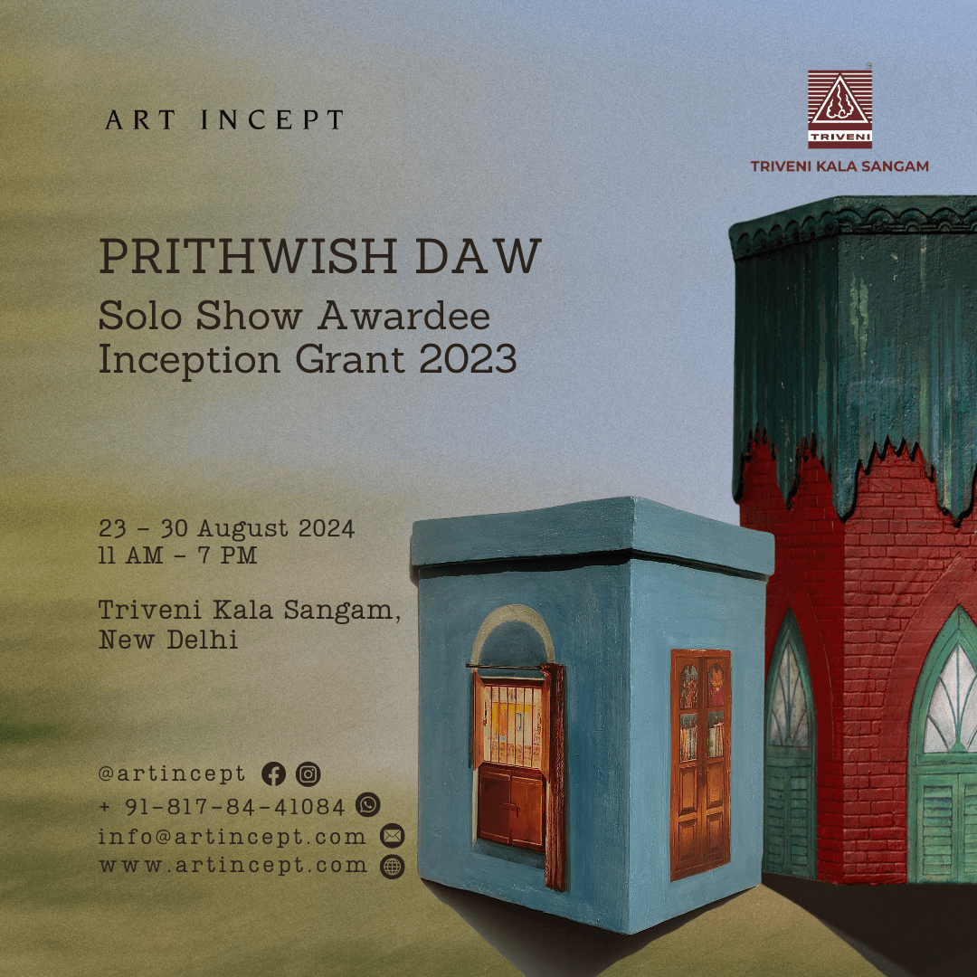 Prithwish Daw – Solo Show Awardee, Inception Grant 2023